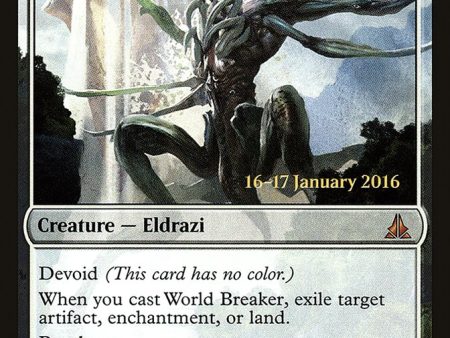 World Breaker [Oath of the Gatewatch Prerelease Promos] Hot on Sale