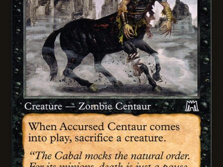 Accursed Centaur [Onslaught] Online now