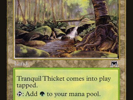 Tranquil Thicket [Onslaught] For Cheap