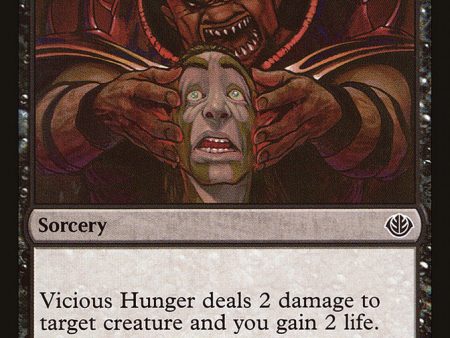 Vicious Hunger (Garruk vs. Liliana) [Duel Decks Anthology] Online now