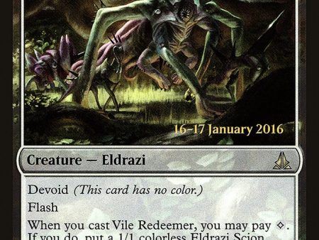 Vile Redeemer [Oath of the Gatewatch Prerelease Promos] Online Sale